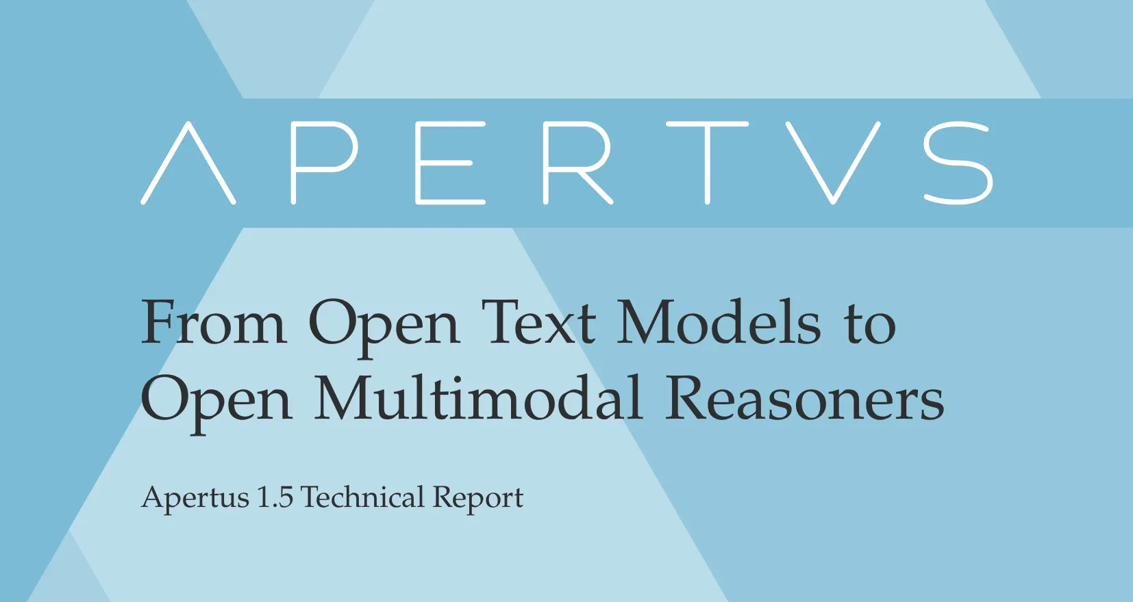Teaser figure for “Apertus 1.5: From Open Text Models to Open Multimodal Reasoners”